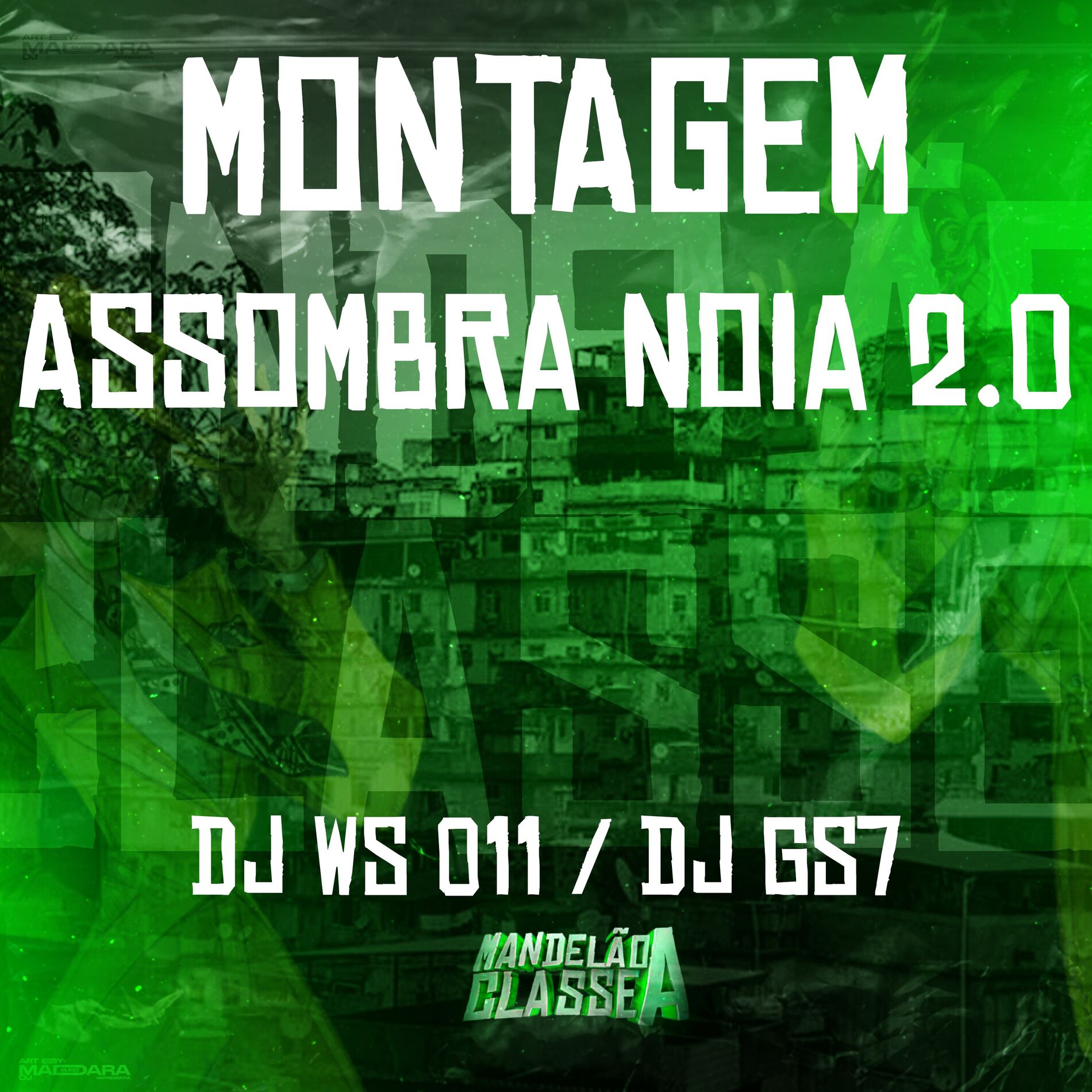 Album cover of Montagem Assombra Noia 2.0