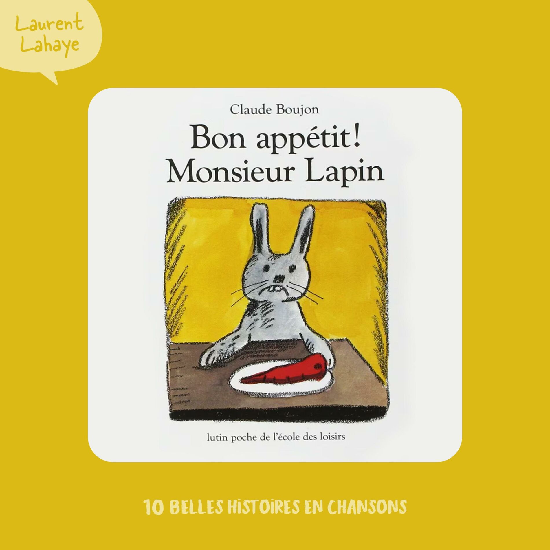 Album cover of Bon appétit! Monsieur lapin