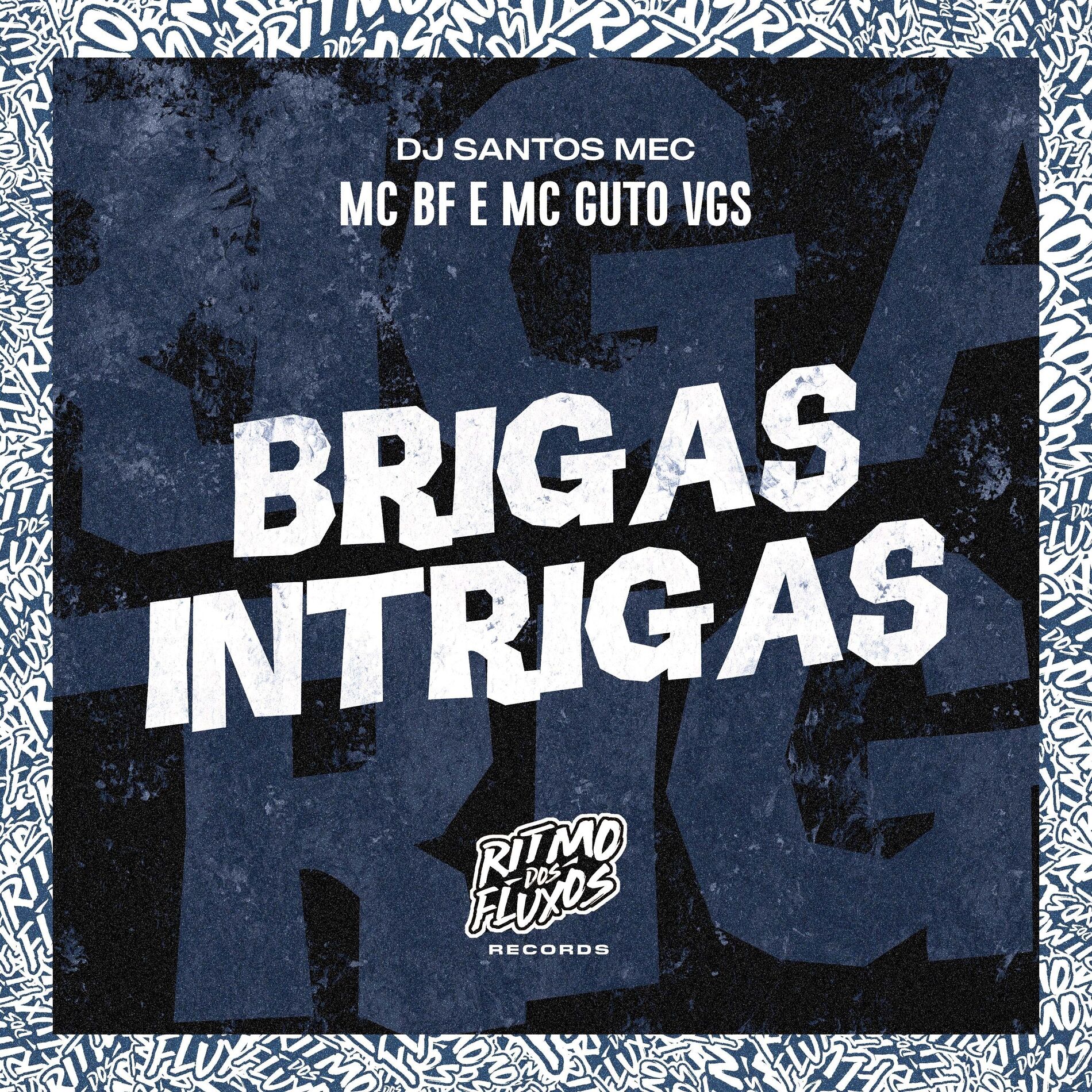 Album cover of Brigas Intrigas
