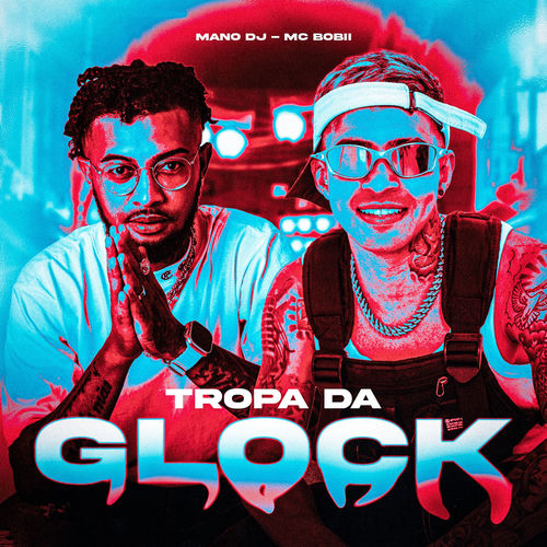 Tropa da Glock