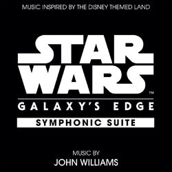 Cover of Star Wars: Galaxy's Edge Symphonic Suite (Music Inspired by the Disney Themed Land)