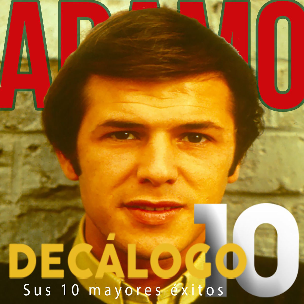 Album cover of Décalogo (Sus 10 Mayores Éxitos)
