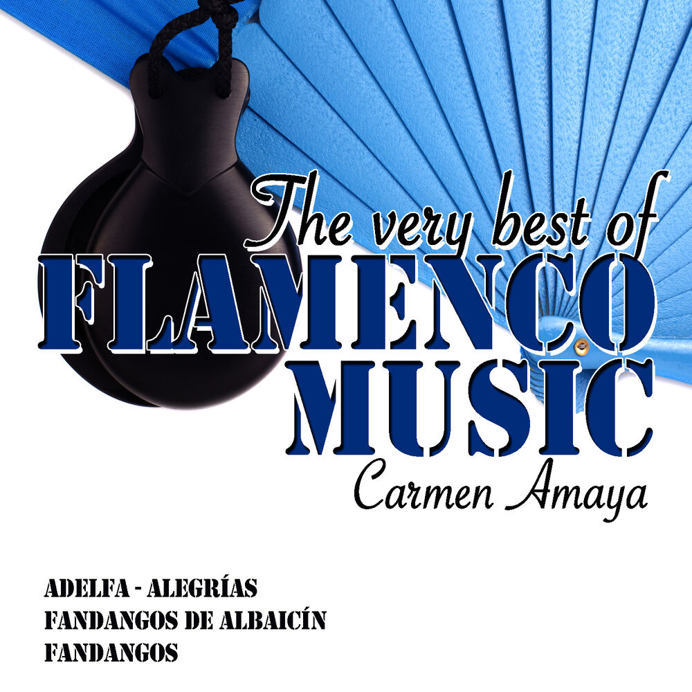 Picture of The Very Best of Flamenco Music: Carmen Amaya