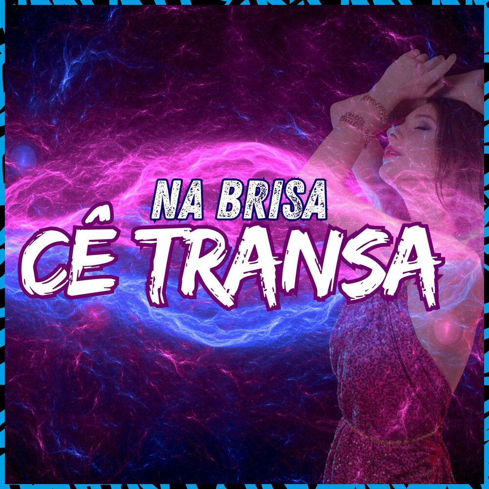 Picture of Na Brisa cê Tranza