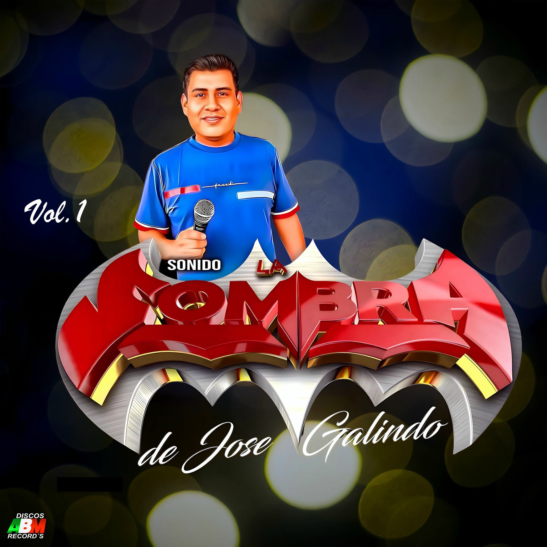 Album cover of Sonido la Sombra de José Galindo, Vol.1
