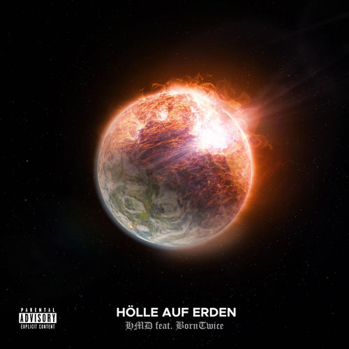 Hölle auf Erden (feat. BornTwice)