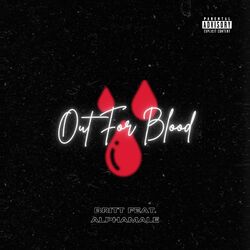 Cover of Out For Blood (feat. Alphamale)