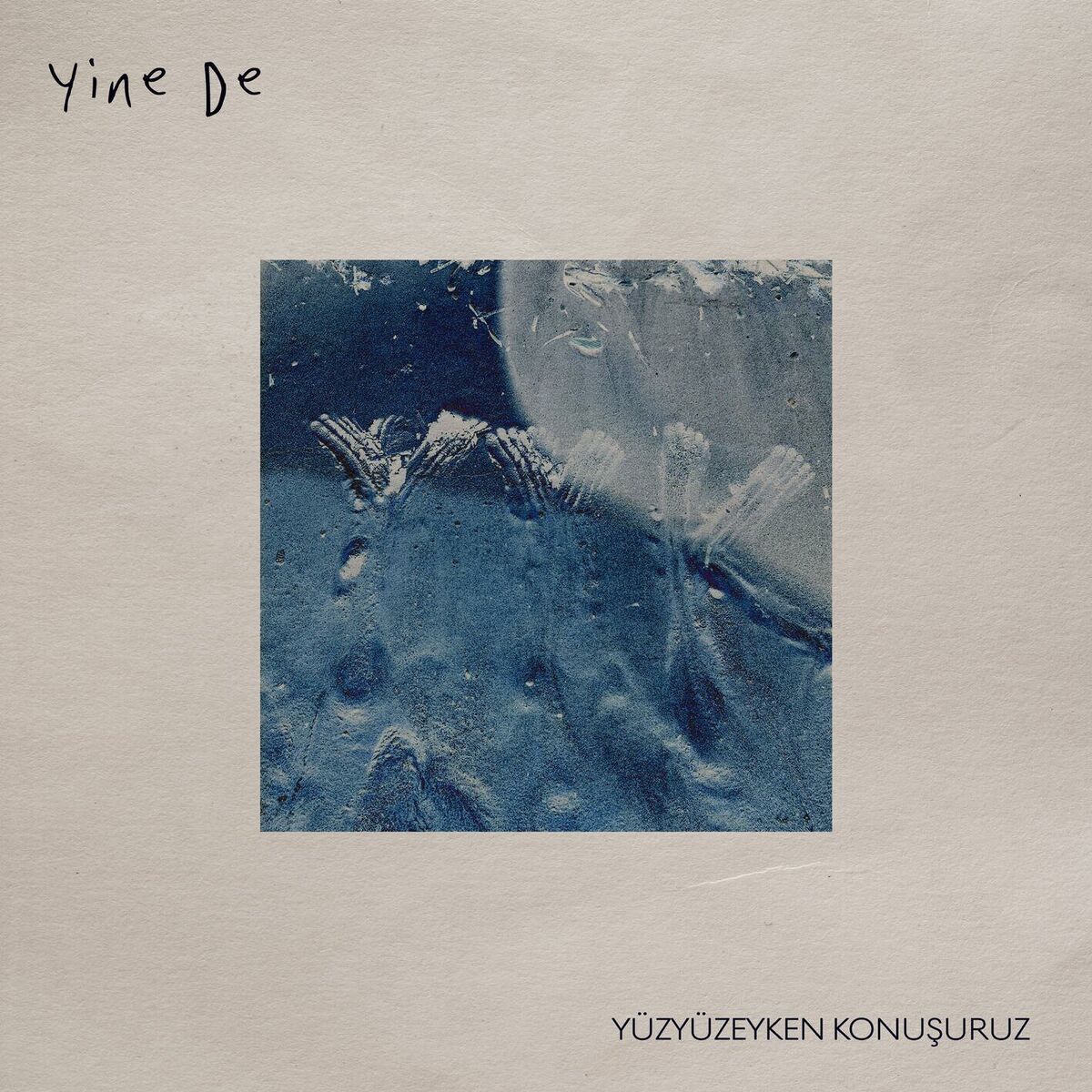 Album cover of Yine De