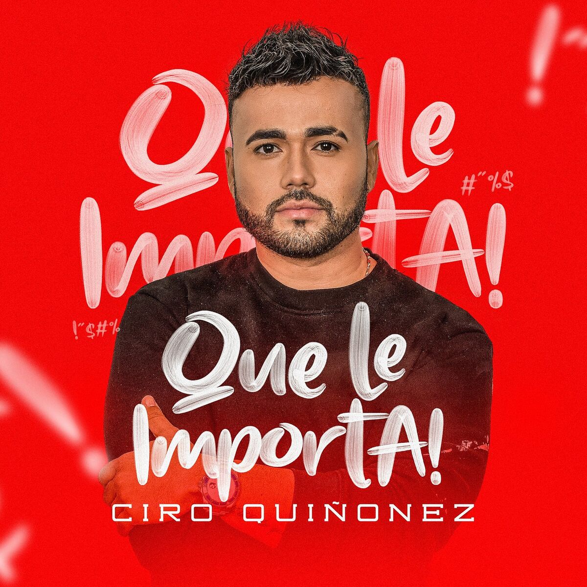 Album cover of Que Le Importa
