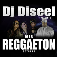Dj Diseel - Mix Reggaeton Octubre (Remix) album artwork