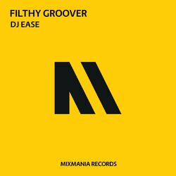 Cover of Filthy Groover