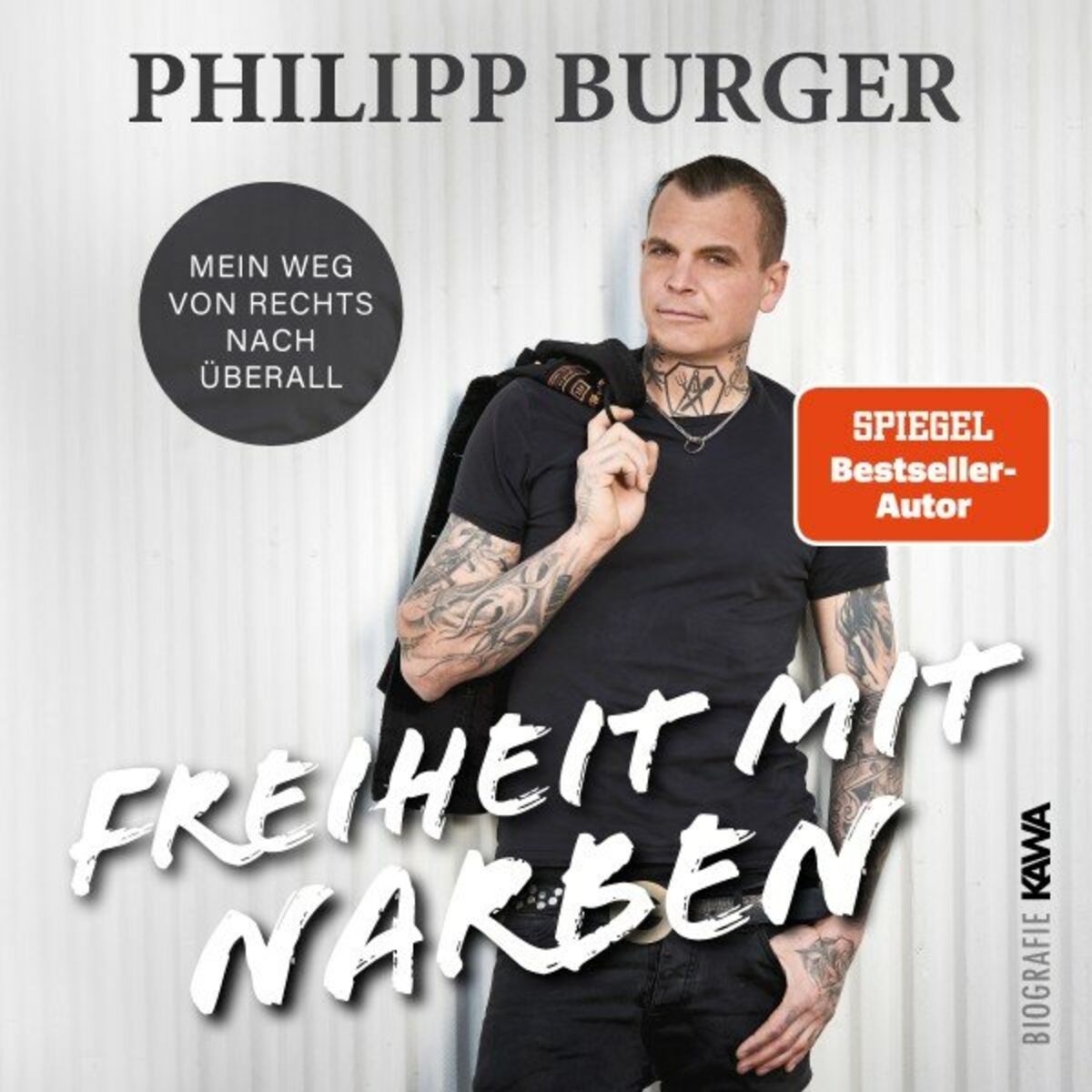 Album cover of Freiheit mit Narben (Mein Weg von rechts nach überall)