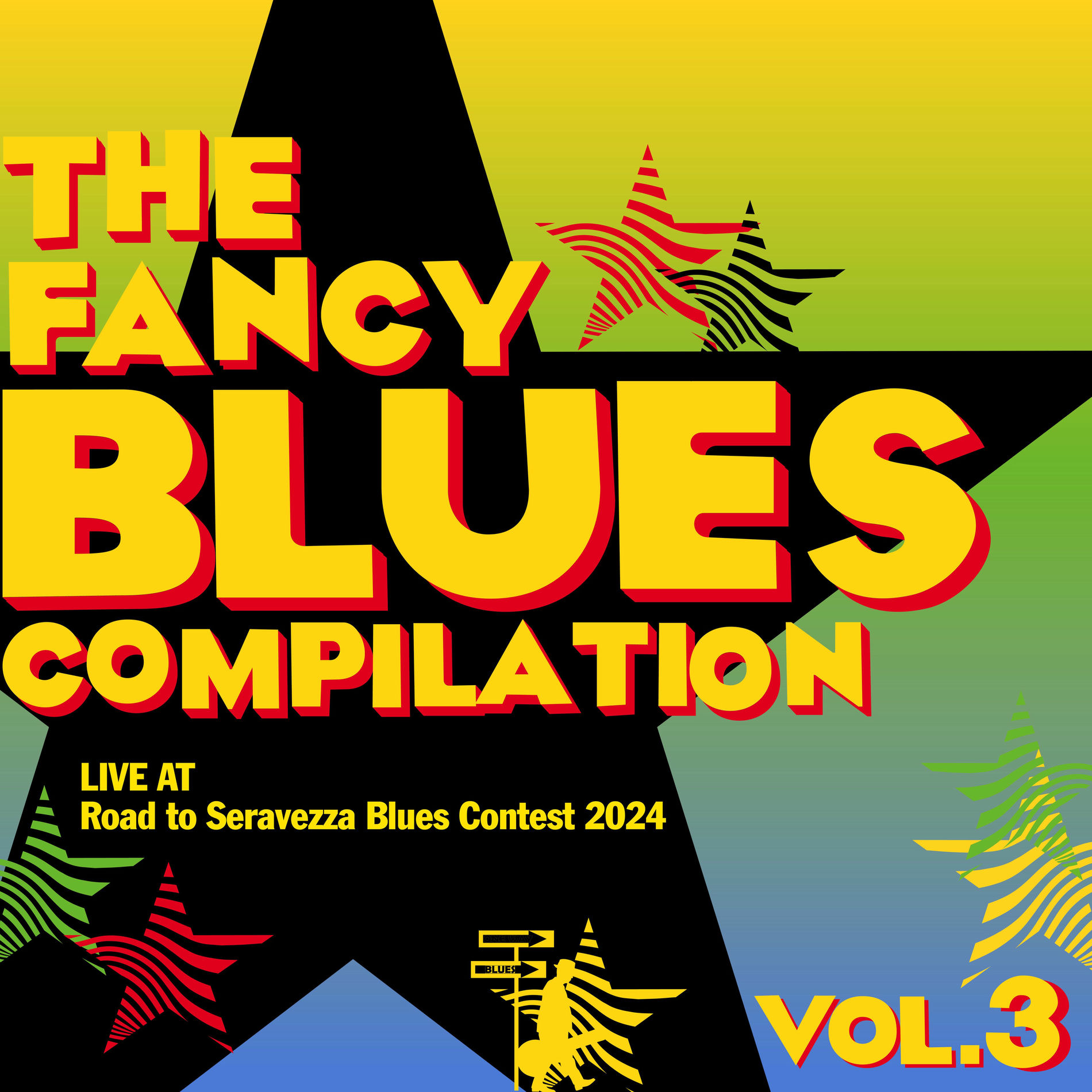 Album cover of The Fancy Blues Compilation - Vol. 3 (Live at Road to Seravezza Blues Contest 2024)
