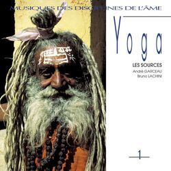 Cover of Musiques des disciplines de l'âme: Yoga 1 (Le sources)