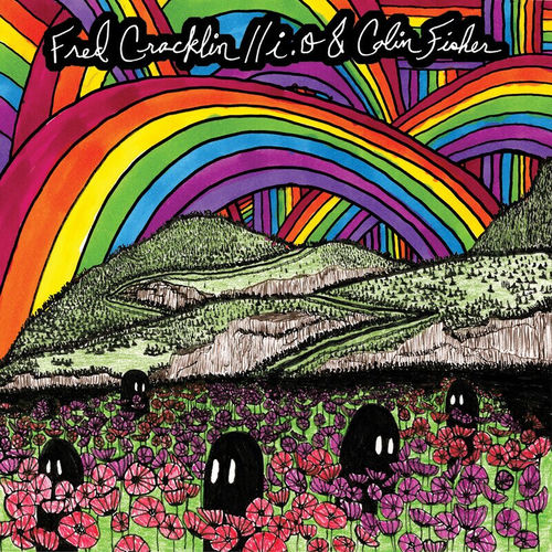 Fred Cracklin Split with i.o & Colin Fisher artwork