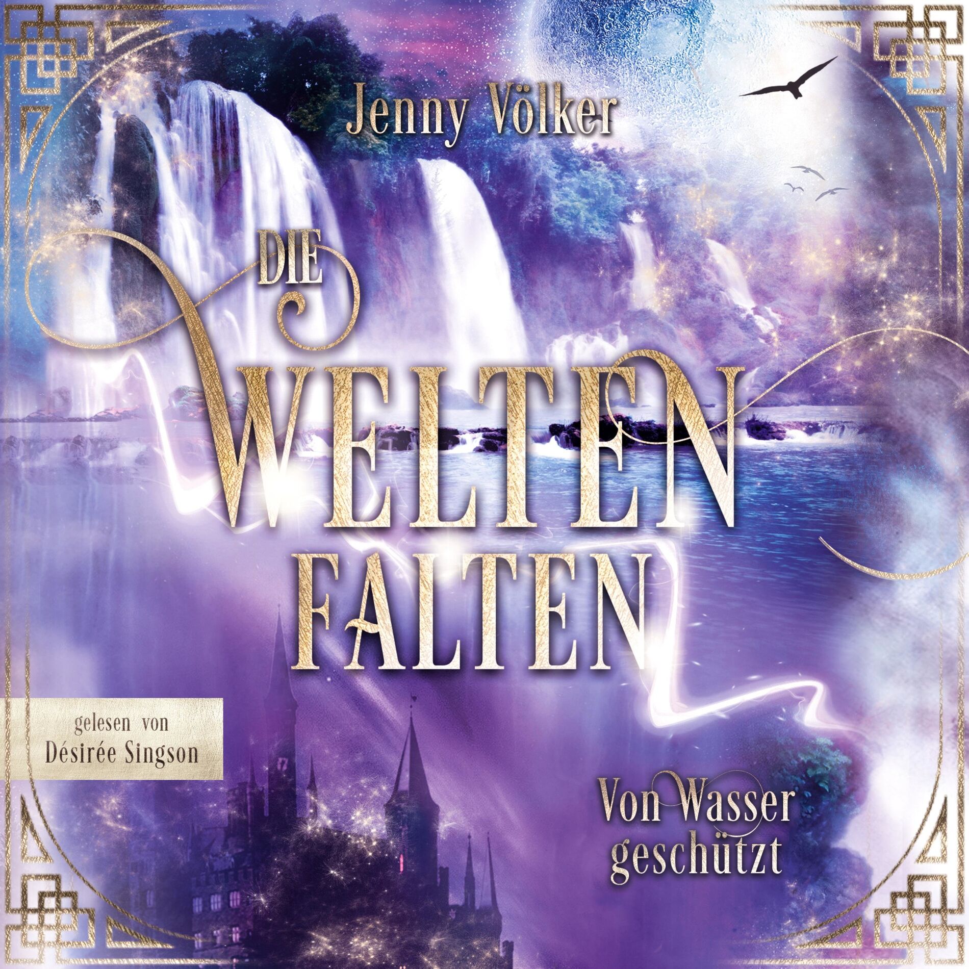 Album cover of Die Weltenfalten - Von Wasser geschützt (Band 4 der Urban Fantasy Hexen Saga)