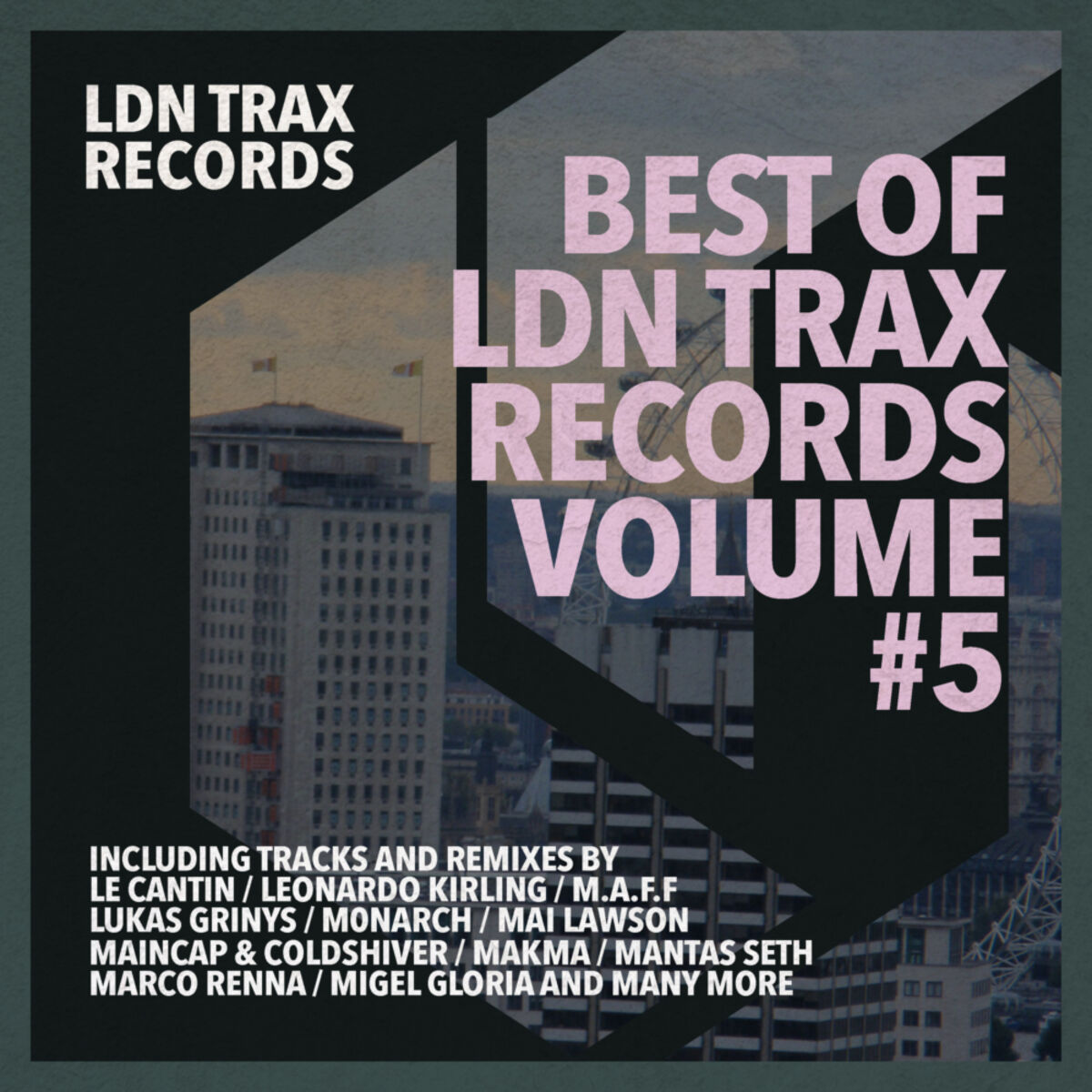 Album cover of Best Of LDN Trax Records, Vol. 5