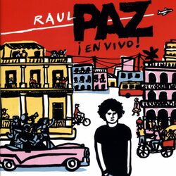 Cover of Raul Paz: En Vivo!