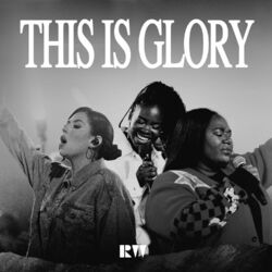 Cover of This Is Glory (feat. Lizzie Morgan)