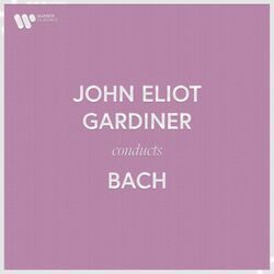 Cover of John Eliot Gardiner Conducts Bach
