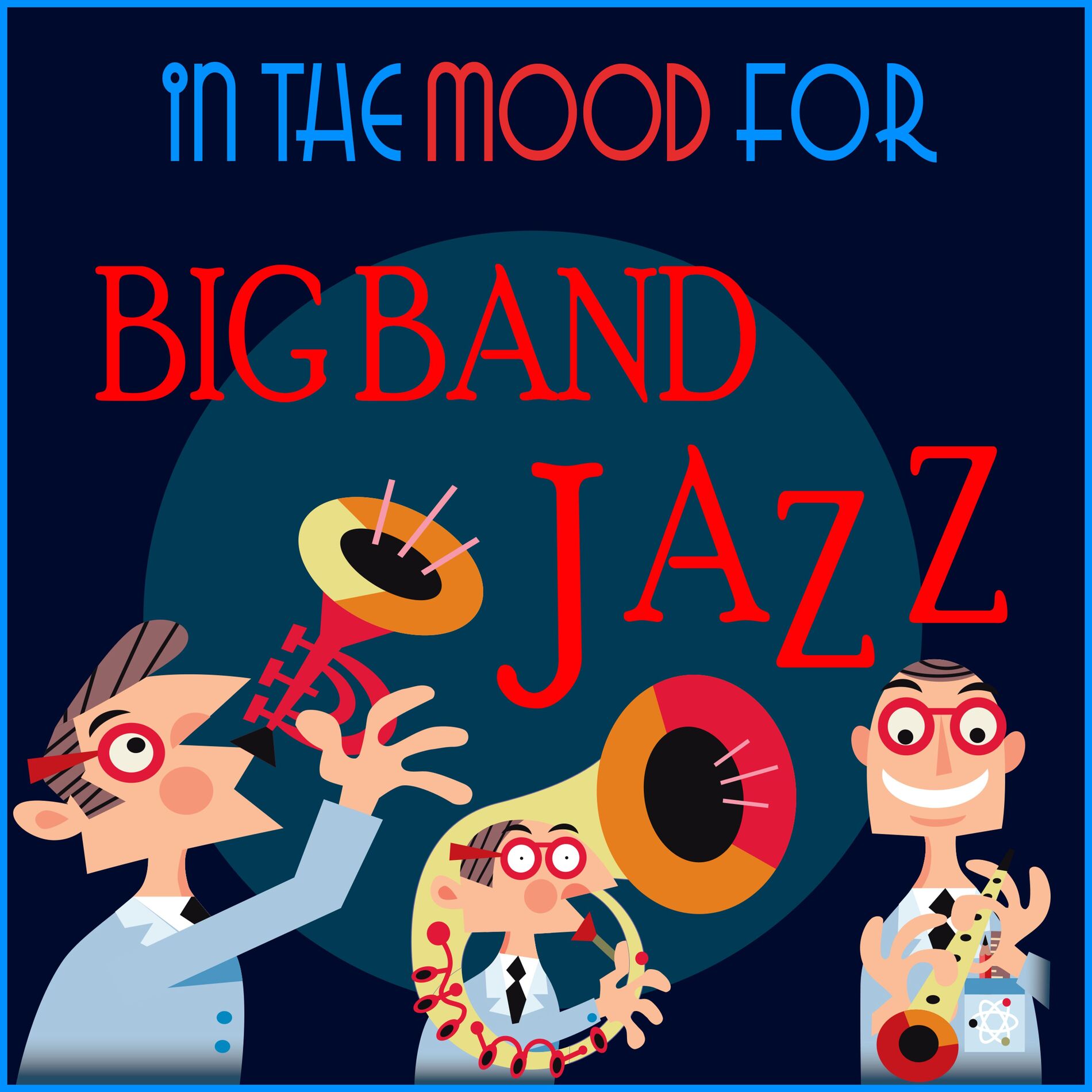 Album cover of In The Mood for Big Band Jazz