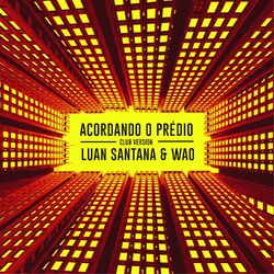Cover of Acordando o Prédio (Club Version)