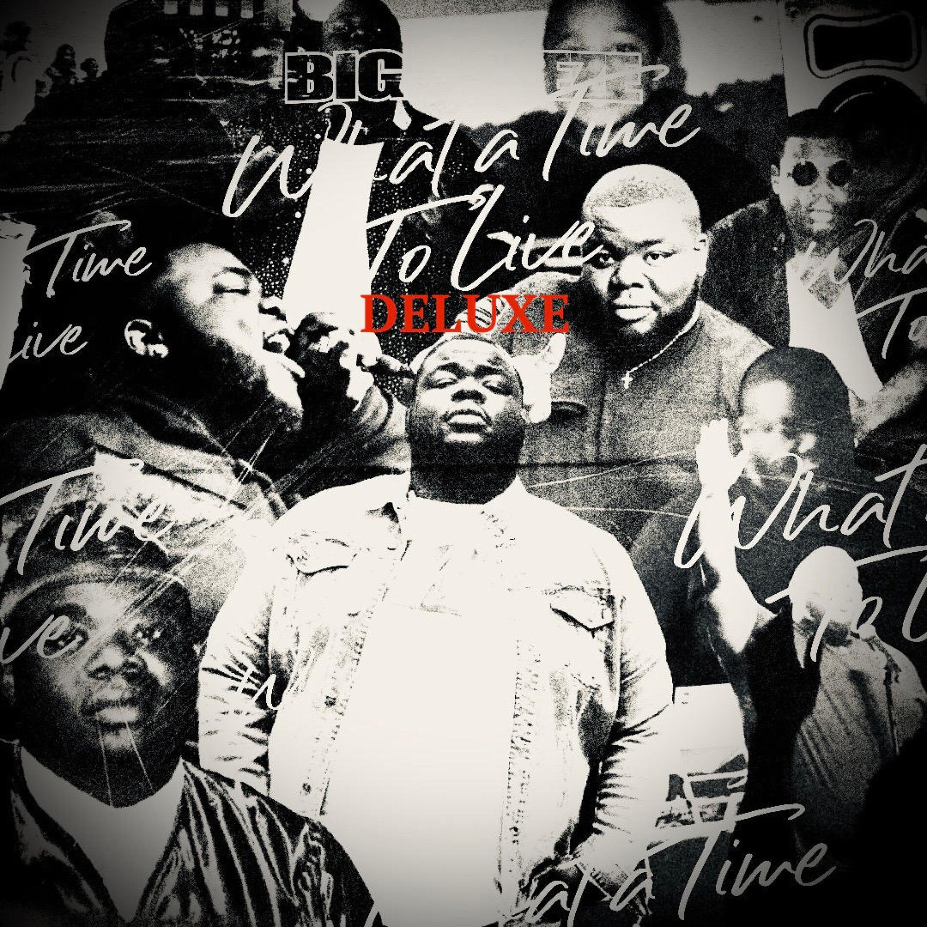 Album cover of What a Time to Live (Deluxe)
