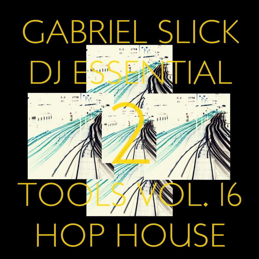 Picture of DJ Essential Tools, Vol. 16: Hop House 2