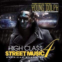 Cover of High Class Street Music 4: American Gangster