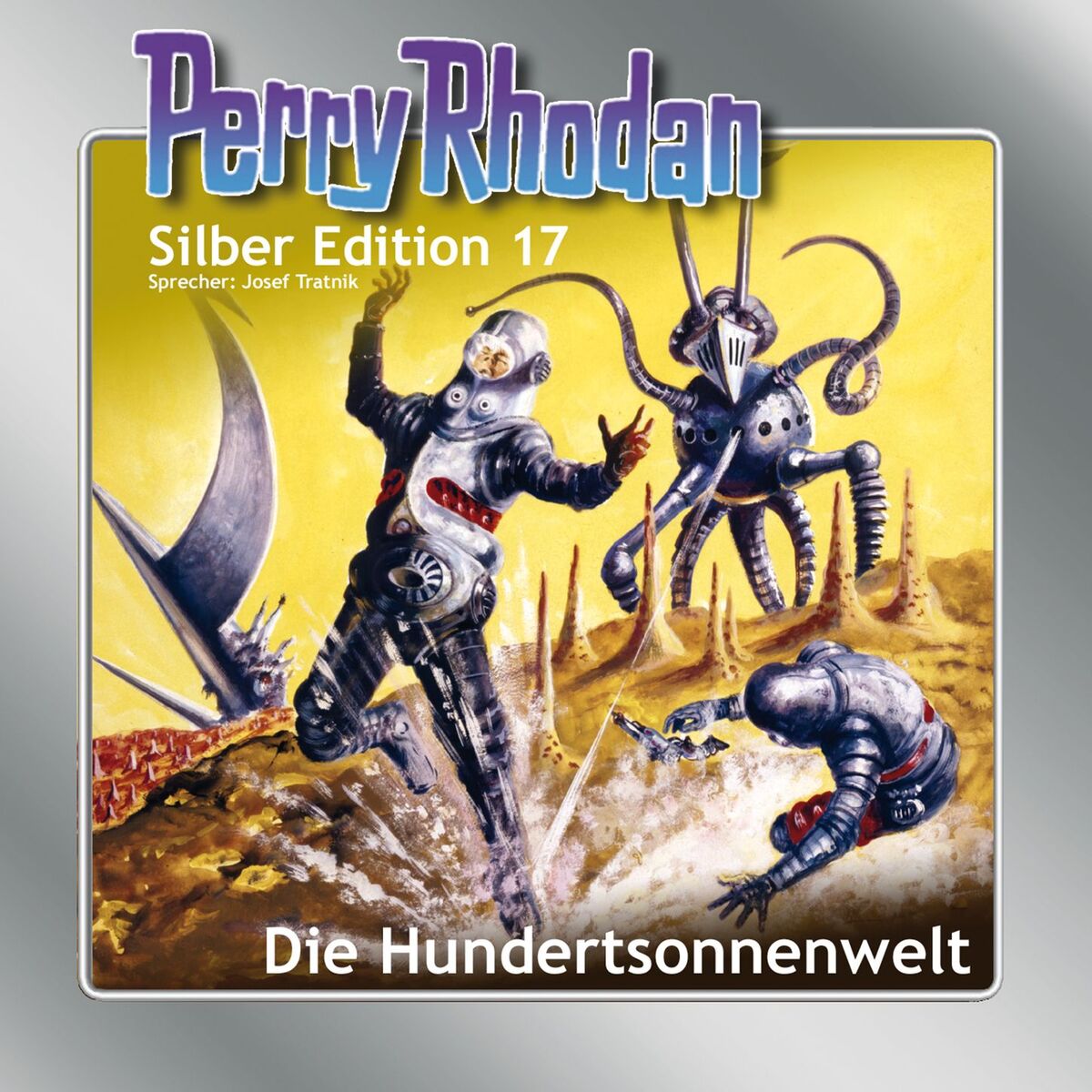 Album cover of Die Hundertsonnenwelt - Perry Rhodan - Silber Edition 17