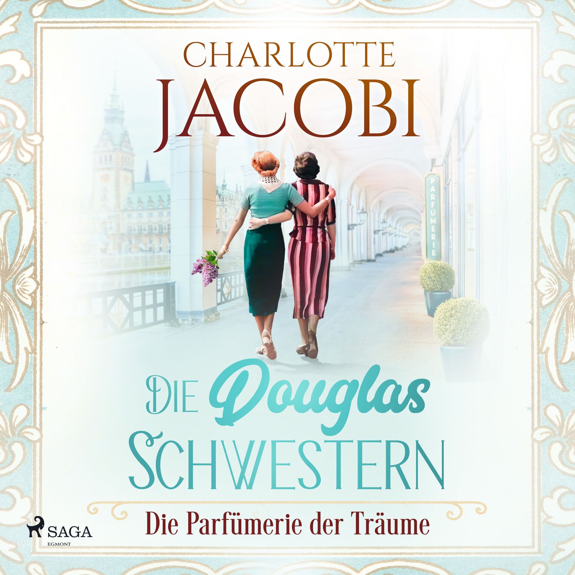 Album cover of Kapitel 1 & Kapitel 2.1 - Die Douglas-Schwestern – Die Parfümerie der Träume (Die Parfümerie 3)
