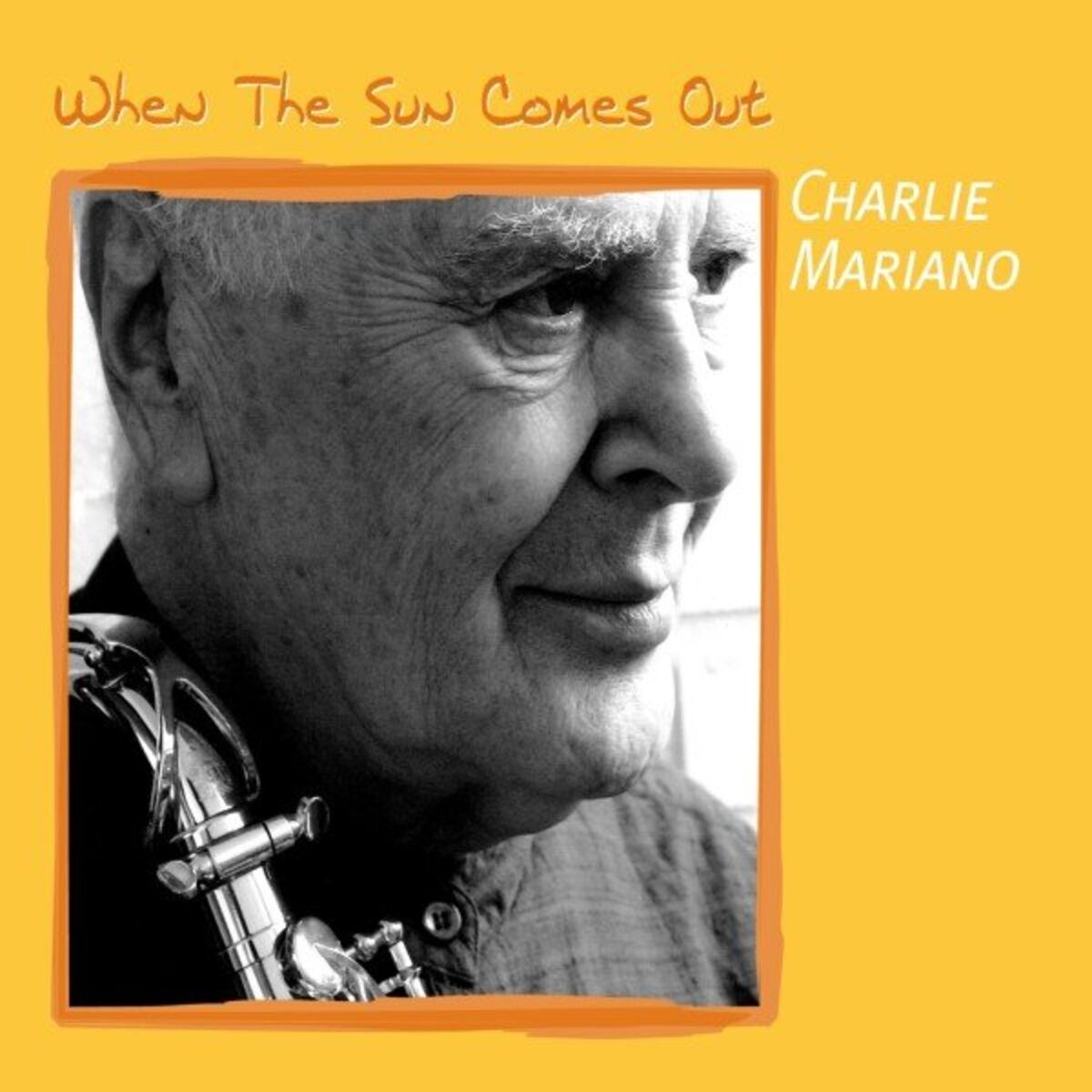 Album cover of When the Sun Comes Out