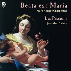 Cover of Charpentier: Beata est Maria, motets pour trois voix d'hommes