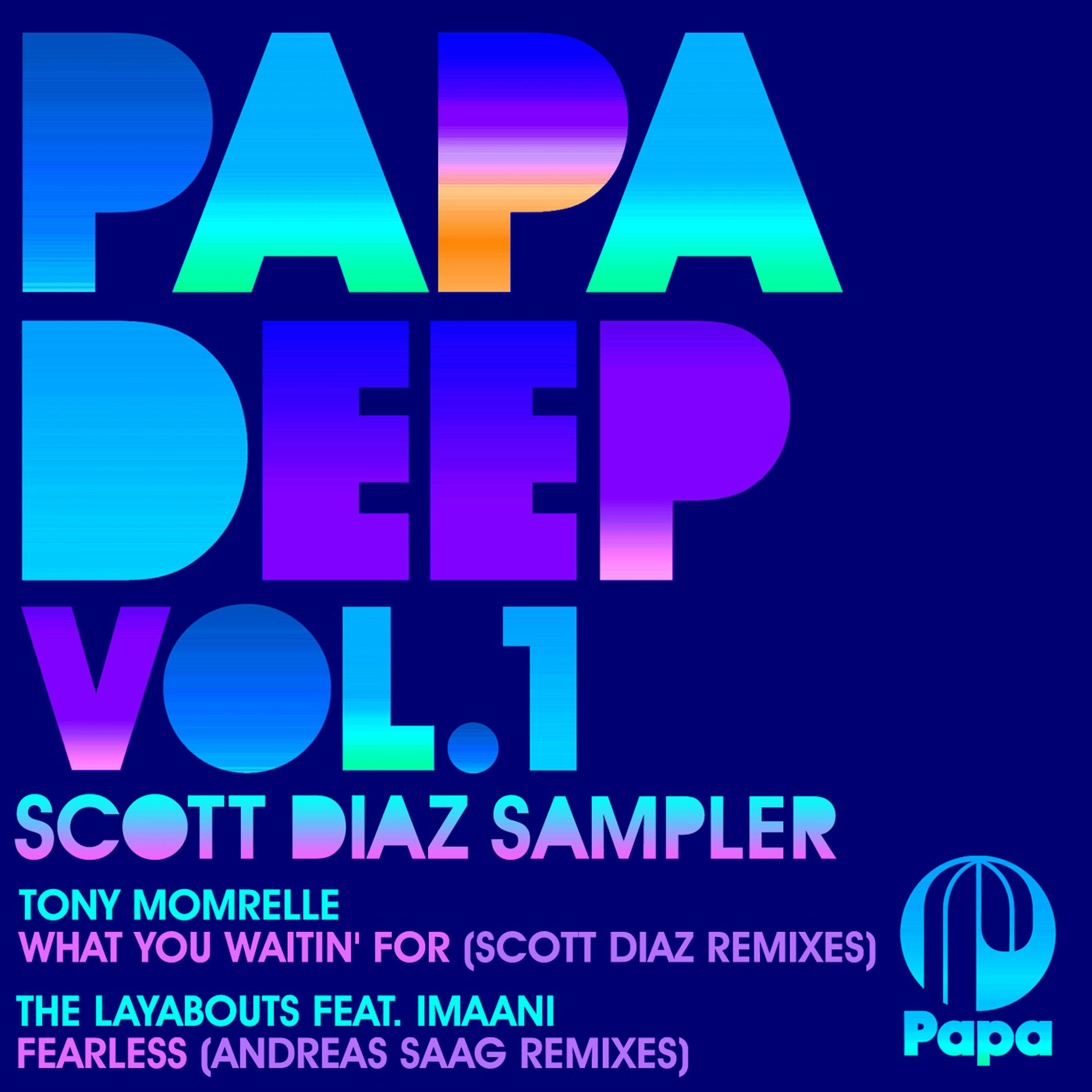 Album cover of PAPA DEEP, Vol. 1 (Scott Diaz Sampler)