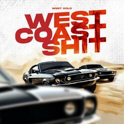 Cover of West Coast Shit