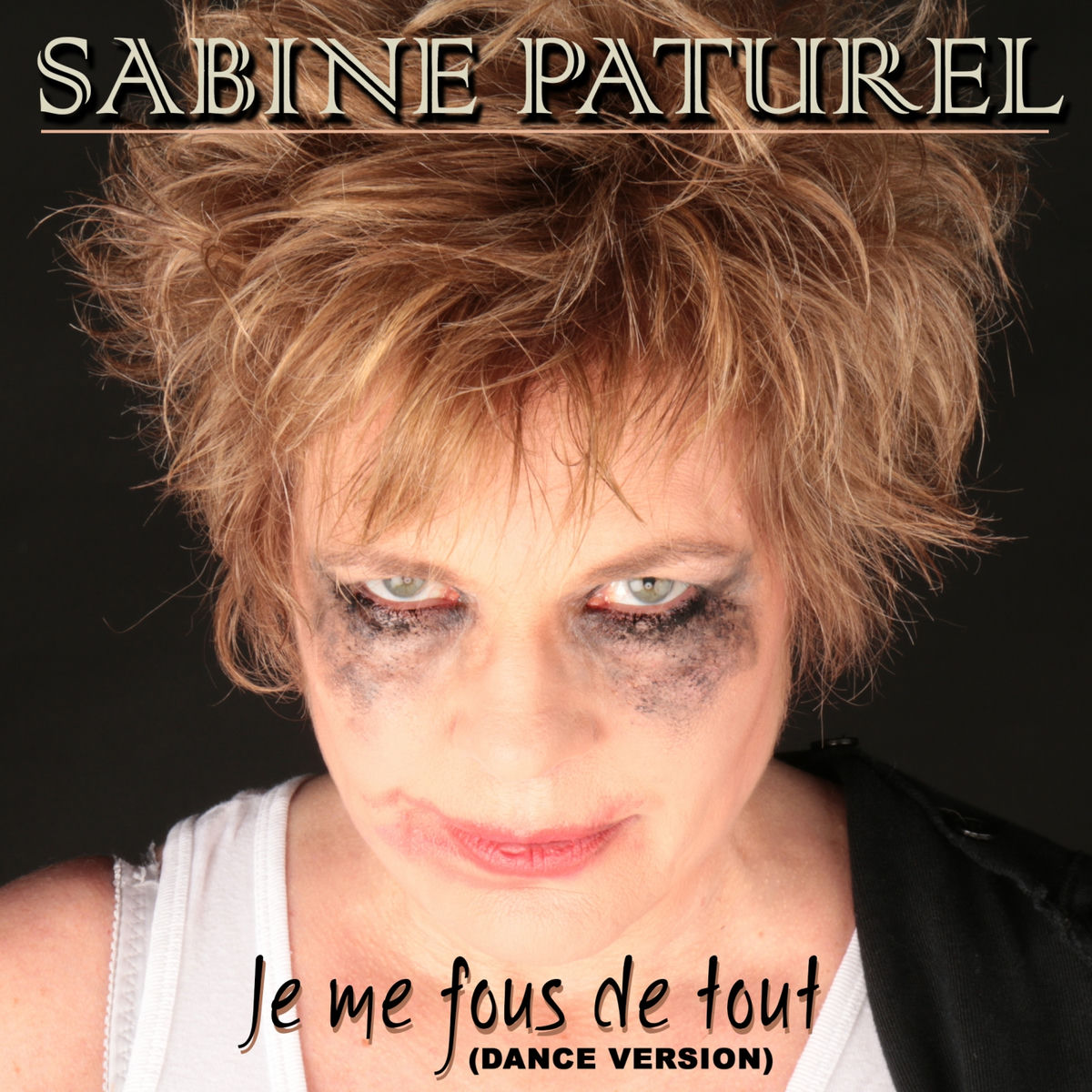 Album cover of Je me fous de tout