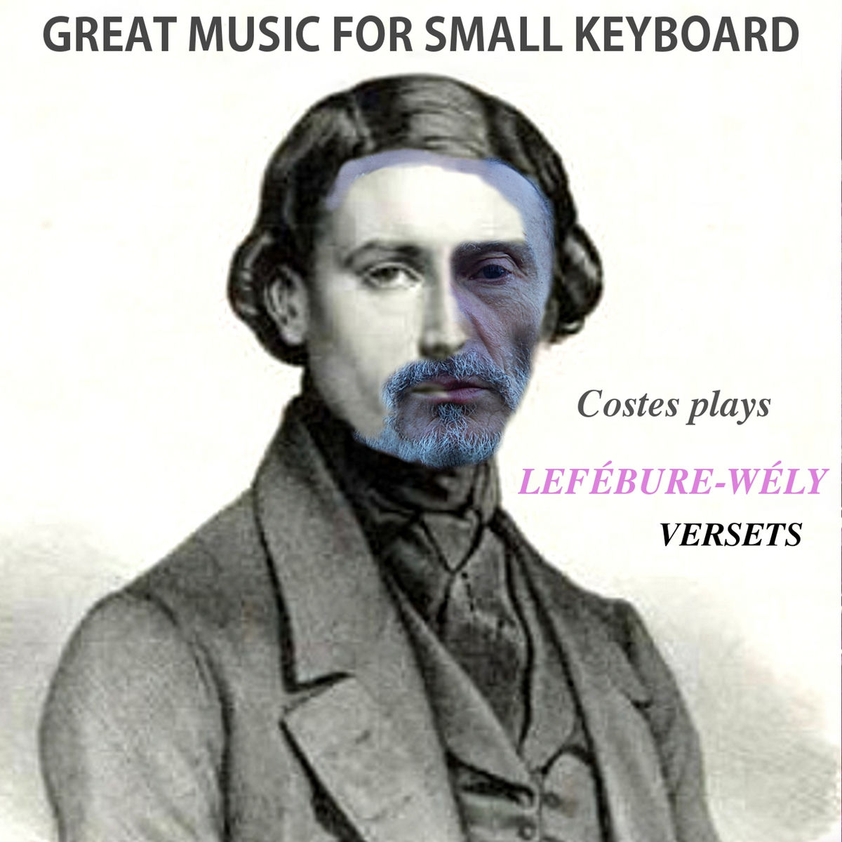 Album cover of Lefébure-Wély: Versets