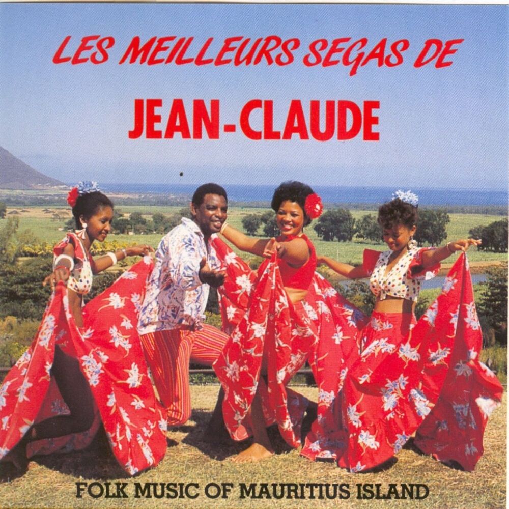 Picture of Les meilleurs ségas de Jean-Claude (Folk Music of Mauritius Island)