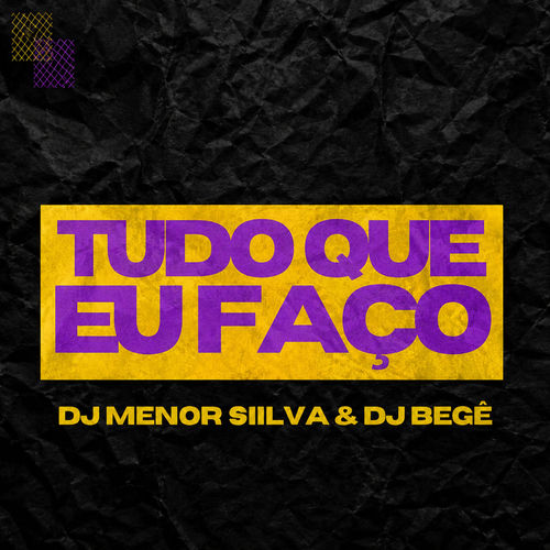 TUDO QUE EU FAÇO