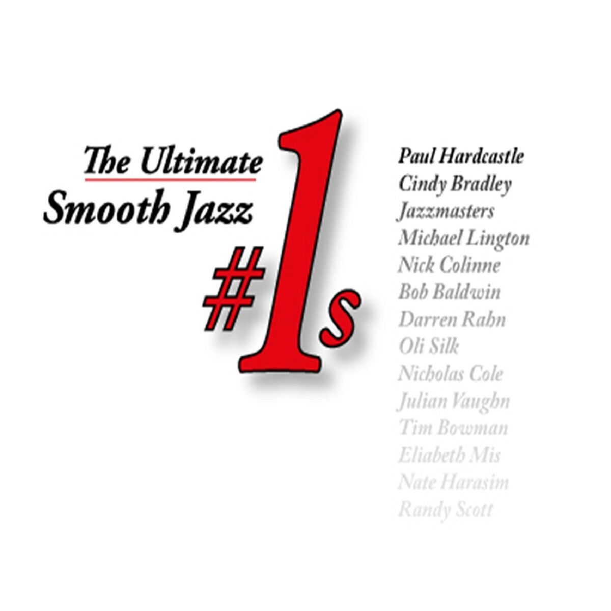 Album cover of The Ultimate Smooth Jazz #1s