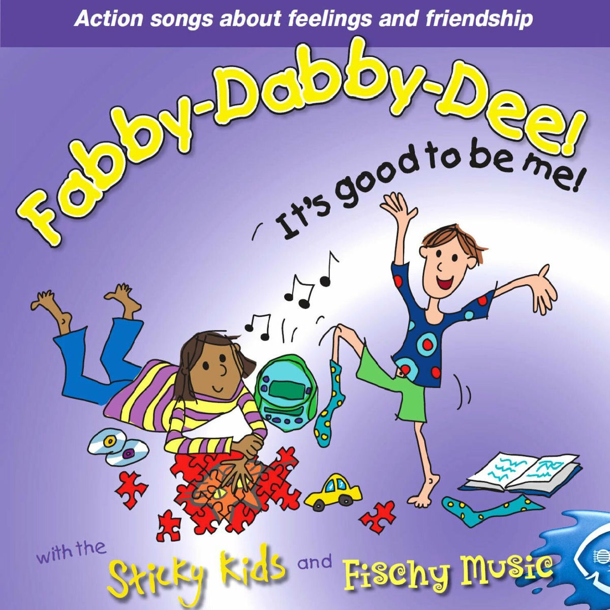 Album cover of Fabby-dabby-dee! It's Good to Be Me!
