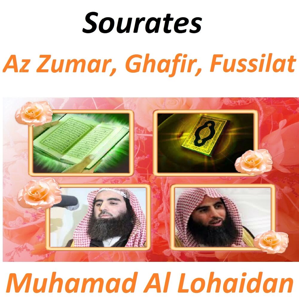 Picture of Sourates Az Zumar, Ghafir, Fussilat