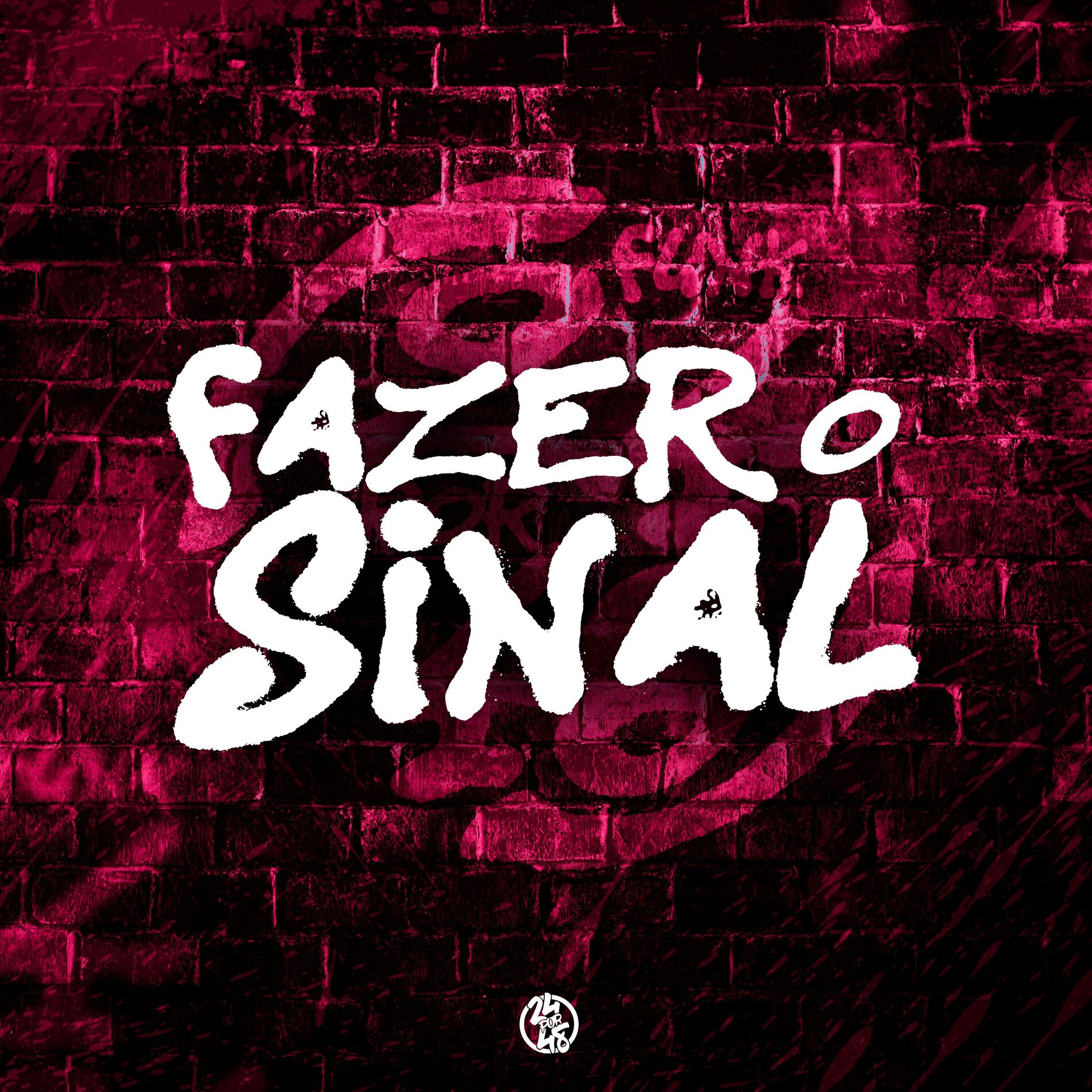 Album cover of Fazer o sinal