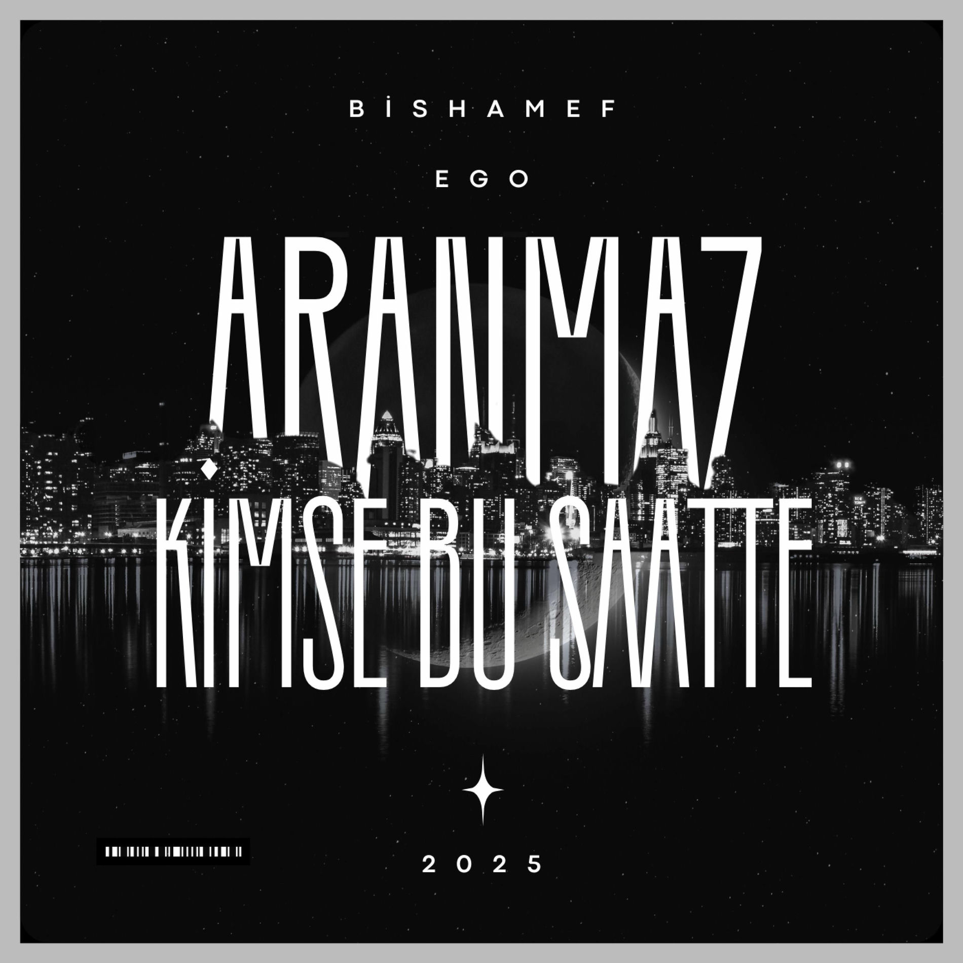Album cover of Aranmaz Kimse Bu Saatte (feat. Ego)