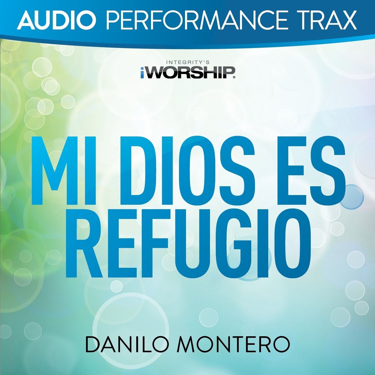 Album cover of Mi Dios Es Refugio (Audio Performance Trax)