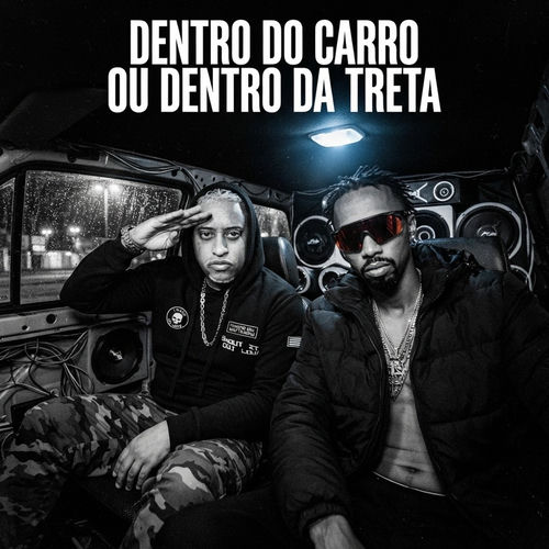 Dentro Do Carro Ou Dentro Da Treta