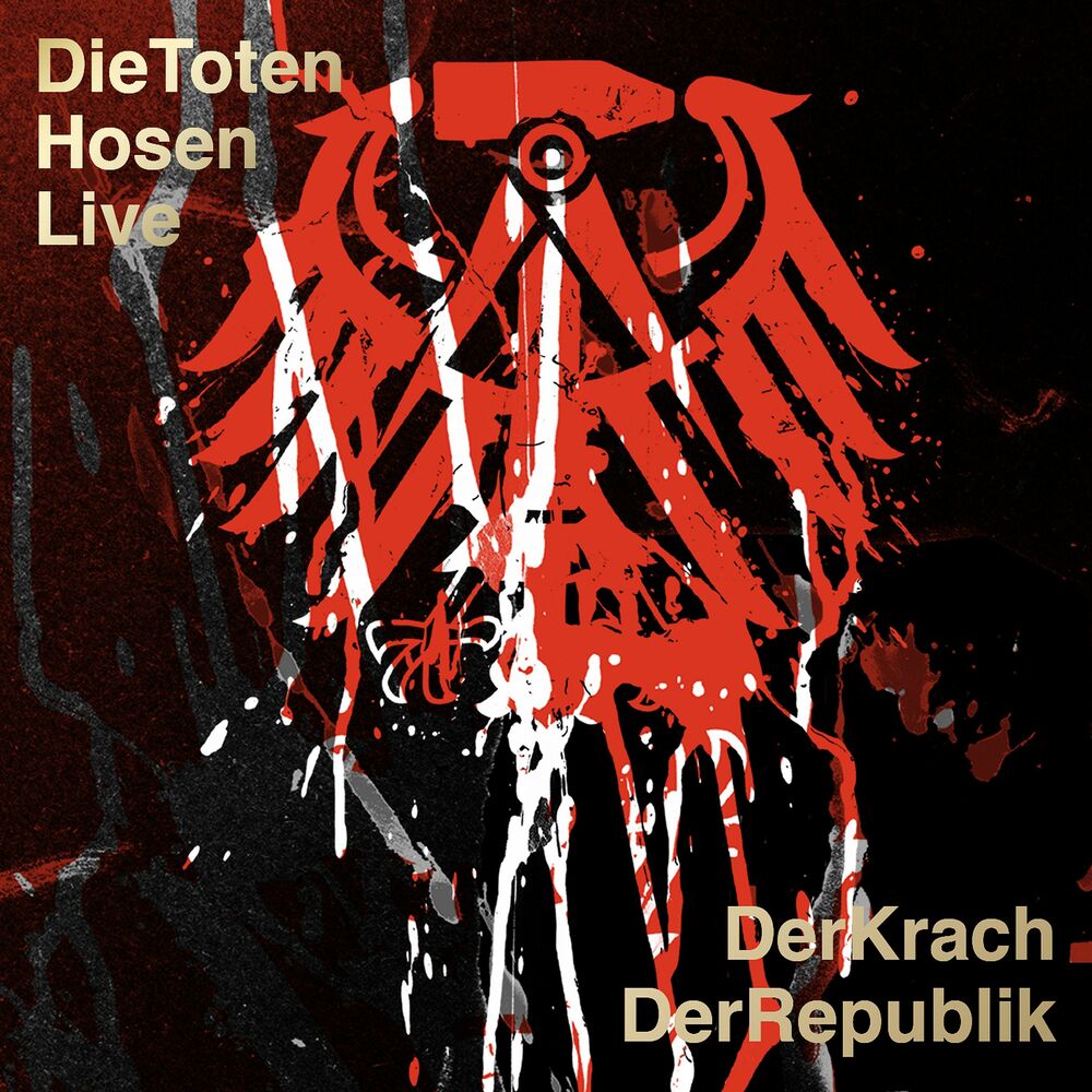 Picture of Die Toten Hosen Live: Der Krach der Republik