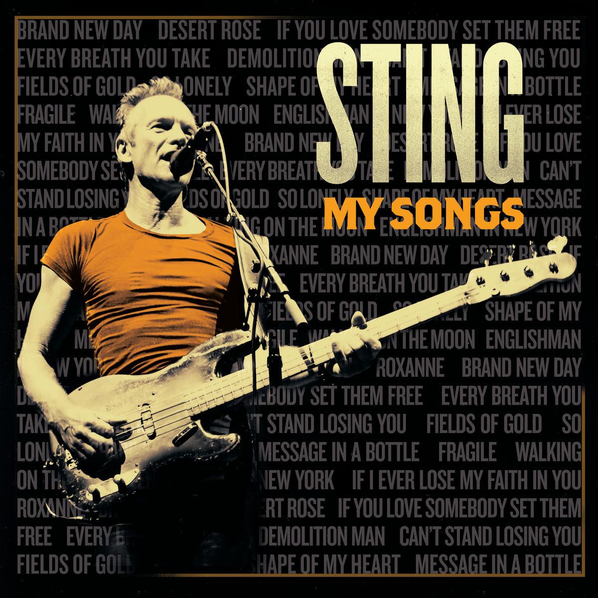 Sting - My Songs (Deluxe) | Deezer