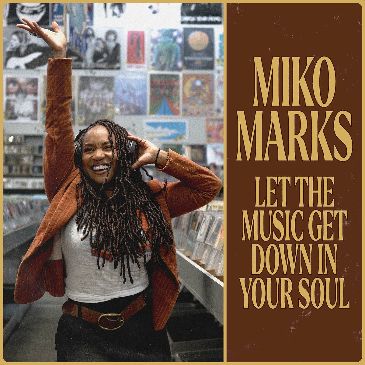 Album cover of Let the Music Get Down in Your Soul