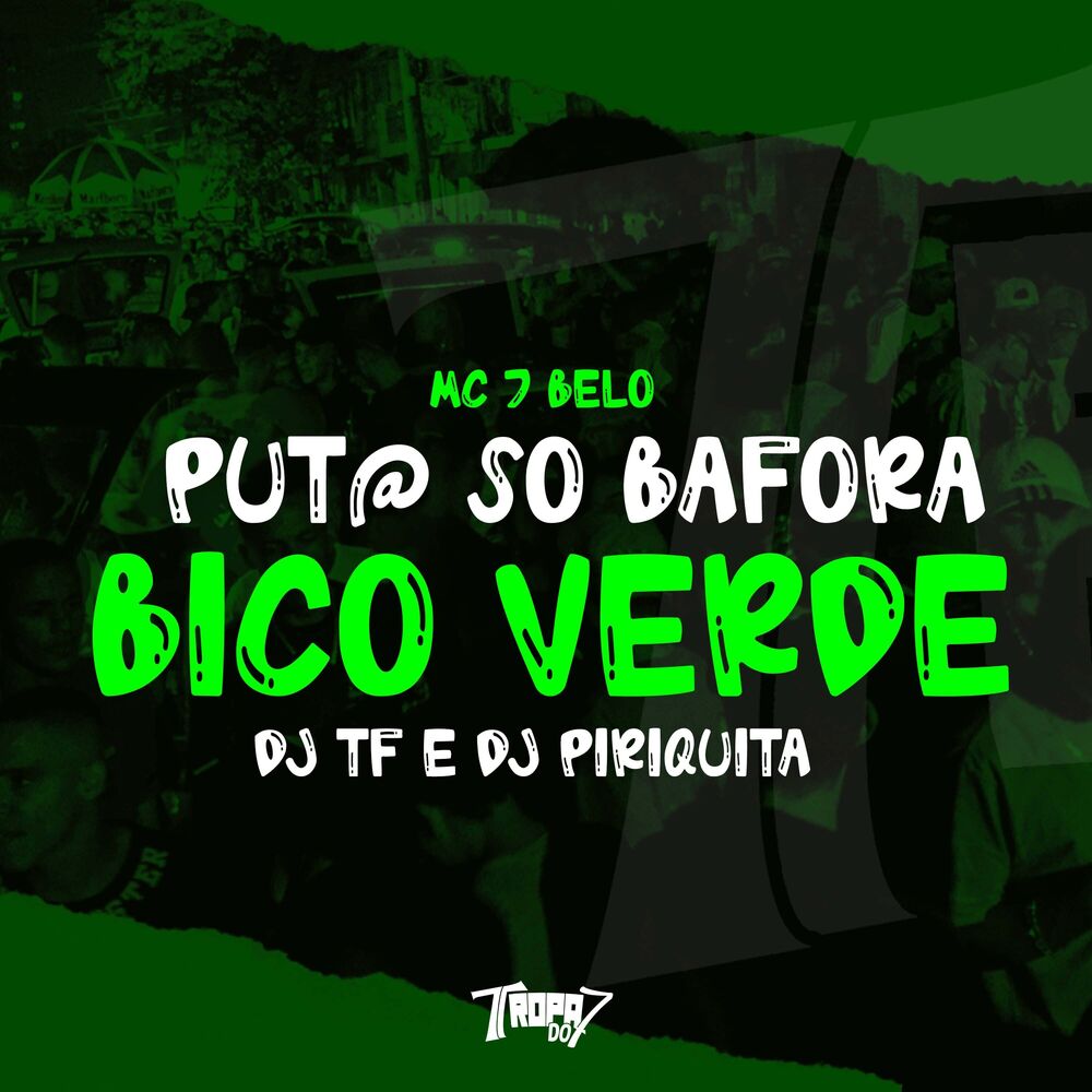 Picture of Put@ Só Bafora Bico Verde